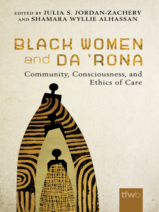 Title details for Black Women and da 'Rona by Julia S. Jordan-Zachery - Available